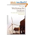 Weltmacht Indien: Die neue Herausforderung des Westens