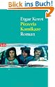 Pizzeria Kamikaze: Roman