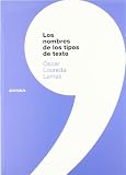 Los nombres de los tipos de texto:el campo lexico de lo que se dice en el español actual