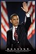 BARACK OBAMA - NEW POSTER - DESTINY (SIZE 24x36)