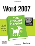 Word 2007: The Missing Manual