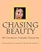 Chasing Beauty: My Cosmetic Surgery Takeover
