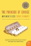 The Paradox of Choice