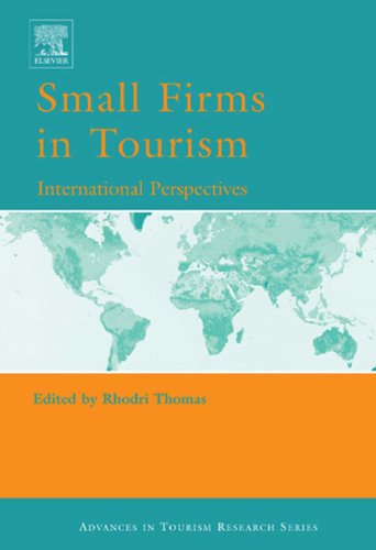 Small Firms in Tourism (Advances in Tourism Research)