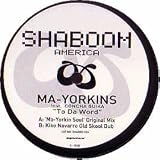 MA-YORKINS & CONCHA BUIKA / TO DA WORD