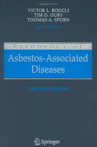 By Victor L. Roggli - Pathology of Asbestos-Associated Diseases: 2nd (second) Edition