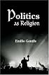 Politics as Religion