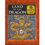 Land of the Dragon: Chinese Myth (Myth & Mankind , Vol 12, No 20)