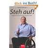 Steh auf!: Bekenntnisse eines Optimisten