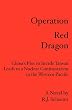 Operation Red Dragon: China's Plot to Invade Taiwan Leads to a Nuclear Confrontation in the Western Pacific
