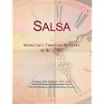 Salsa: Webster's Timeline History, 44 BC - 2007'