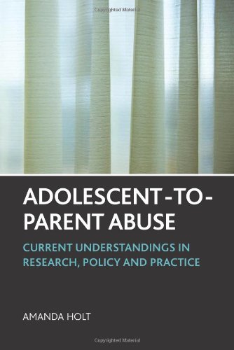 Adolescent-to-Parent Abuse: Current Understandings in Research, Policy and Practice