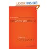 The Christian Atheist Participant's Guide: Believing in God but Living as If He Doesn't Exist