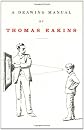 A Drawing Manual by Thomas Eakins (Primary Sources in American)