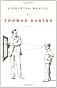 A Drawing Manual by Thomas Eakins (Primary Sources in American)