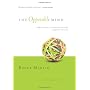 The Opposable Mind: How Successful Leaders Win Thr&hellip de Roger L. Martin