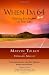 When I'm 64: Planning for the Best of Your Life by Marvin Tolkin, Howard Massey