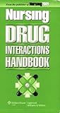 Nursing drug interactions handbook