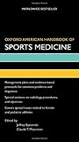 Oxford American handbook of sports medicine