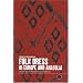Folk Dress in Europe and Anatolia: Beliefs about Protection and Fertility (Dress, Body, Culture)