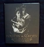 Fonteyn and Nureyev: The Great Years