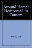 Around Hemel Hempstead in camera