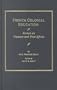 French Colonial Education: Essays on Vietnam and West Africa (Ams Studies in Education)