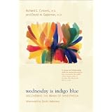 WednesdayIsIndigoBlue:DiscoveringtheBrainofSynesthesia