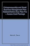 Entrepreneurship and Small Business Management Plus MyBizSkillsKit & Bus Plan Pro -- Access Card Package
