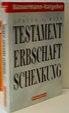 Produkt-Bild: JUSTUS VON MENS: Testament, Erbschaft, Schenkung - Verlag: Bassermann