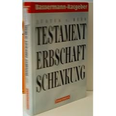 JUSTUS VON MENS: Testament, Erbschaft, Schenkung