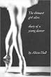 The thinnest girl alive: diary of a young dancer