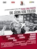 Franz Grillparzer - Die J�din von Toledo - Ulrich M�he