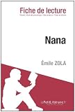 Nana de Émile Zola (Fiche de lecture)