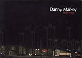Danny Markey - Desert Places
