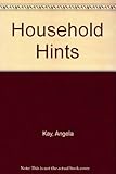 Angela Kay's household hints