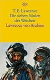 Die sieben Säulen der Weisheit.