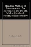 Standard method of measurement : an introduction to the sixth edition