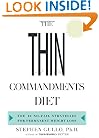 The Thin Commandments: The Ten No-Fail Strategies for Permanent Weight Loss
