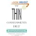 The Thin Commandments: The Ten No-Fail Strategies for Permanent Weight Loss