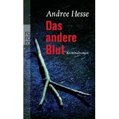 Das andere Blut: Kriminalroman