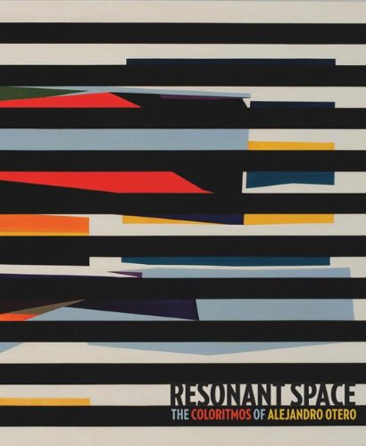 Resonant Space: The Colorhythms of Alejandro Otero