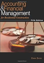 Accounting & Financial Management for Residential Construction Accounting & Financial Management for Residential Construction