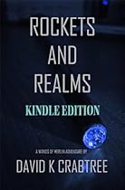 Rockets and Realms (Wands of Merlin)