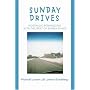 Sunday Drives: Nostalgic Reminiscing with the Best of Burma-Shave