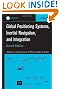 Global Positioning Systems, Inertial Navigation, and Integration