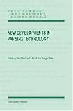New Developments in Parsing Technology
