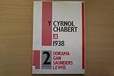 Y Cyrnol Chabert ; a, 1938 : dwy ddrama