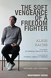 The soft vengeance of a freedom fighter