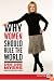 Why Women Should Rule the World LP: A Memoir
